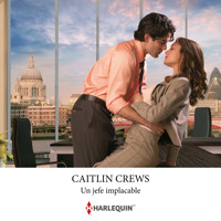 Un jefe implacable - CAITLIN CREWS - Hörbuch