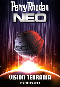 Perry Rhodan Neo Paket 1: Vision Terrania - Frank Borsch - E-Book