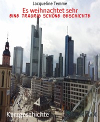 Es weihnachtet sehr - Jacqueline Temme - E-Book