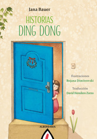 Historias ding dong - Jana Bauer - E-Book