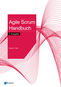 Agile Scrum Handbuch – 3. Ausgabe - Nader K. Rad - E-Book