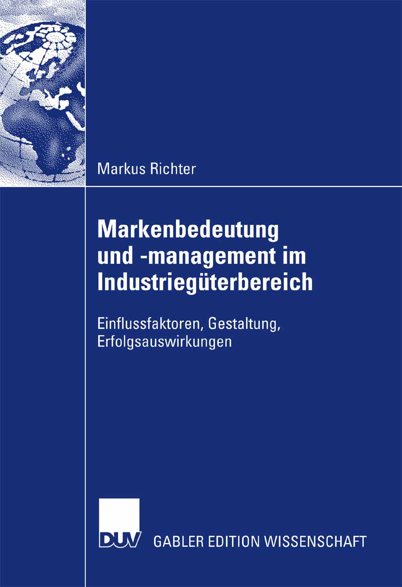 Markenbedeutung und -management im Industriegüterbereich - Markus Richter - E-Book
