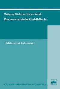 Das neue russische GmbH-Recht - Wolfgang Göckeritz - E-Book