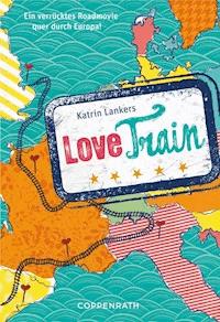 Rebella - Love Train - Katrin Lankers - E-Book