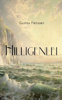 Hilligenlei - Gustav Frenssen - E-Book