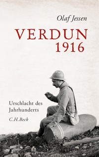 Verdun 1916 - Olaf Jessen - E-Book