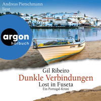 Dunkle Verbindungen - Lost in Fuseta - Leander Lost ermittelt, Band 6 (Ungekürzte Lesung) - Gil Ribeiro - Hörbuch