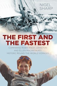 The First and the Fastest - Nigel Sharp - E-Book
