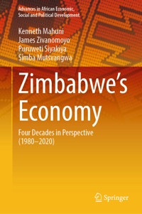 Zimbabwe’s Economy - Kenneth Mahuni - E-Book