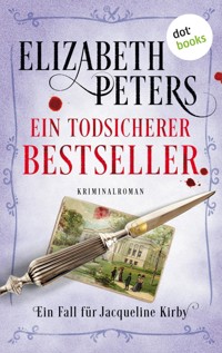 Ein todsicherer Bestseller: Ein Fall für Jacqueline Kirby - Band 4 - Elizabeth Peters - E-Book