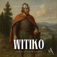 Witiko- Hörbuch Klassiker - Adalbert Stifter - Hörbuch
