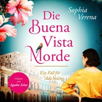 Die Buena Vista Morde - Ein Fall für Ada Young (ungekürzt) - Sophia Verena - Hörbuch