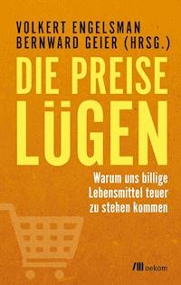 Die Preise lügen -  - E-Book