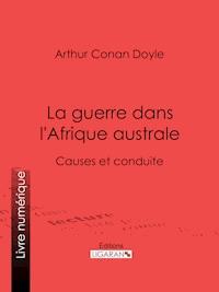 La guerre dans l'Afrique australe - Arthur Conan Doyle - E-Book