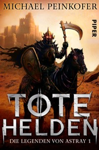 Tote Helden - Michael Peinkofer - E-Book