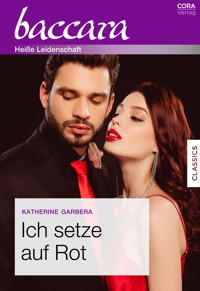 Ich setze auf Rot - Katherine Garbera - E-Book