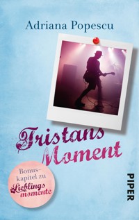 Tristans Moment - Adriana Popescu - kostenlos E-Book