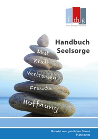 Handbuch Seelsorge - Dietmar Schwabe - E-Book