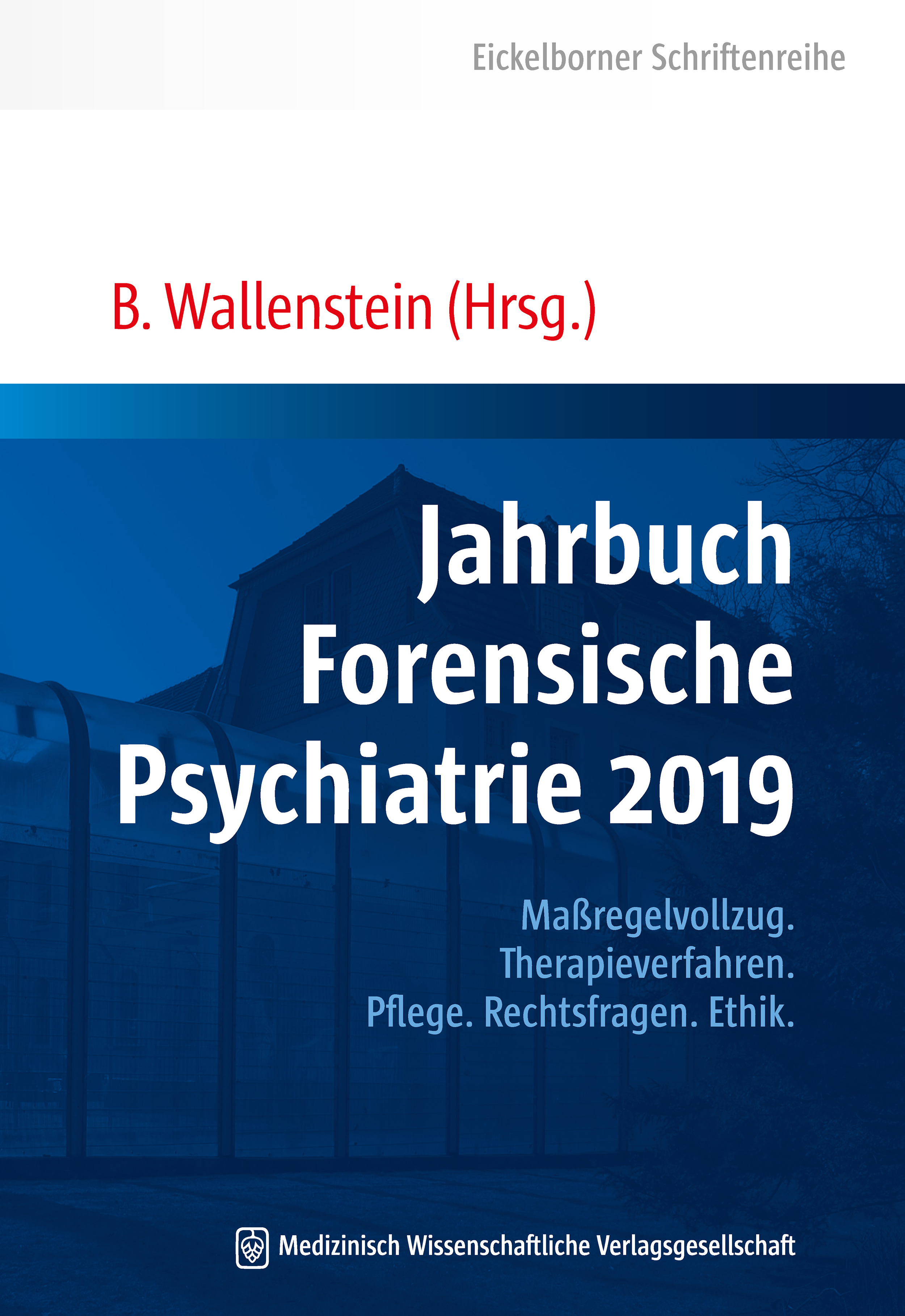 Jahrbuch Forensische Psychiatrie 2019 -  - E-Book