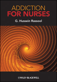 Addiction for Nurses - G. Hussein Rassool - E-Book