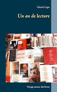 Un an de lecture - Gérard Legat - E-Book