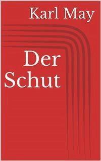 Der Schut - Karl May - E-Book