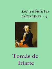 Fables Littéraires - Tomás De Iriarte - E-Book