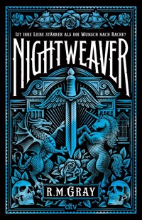 Nightweaver - R. M. Gray - E-Book + Hörbuch