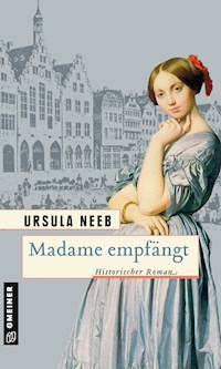 Madame empfängt - Ursula Neeb - E-Book
