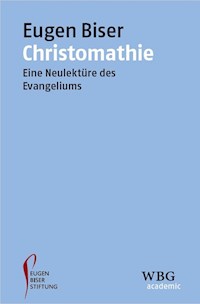 Christomathie - Eugen-Biser-Stiftung - E-Book