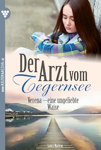 Verena – eine ungeliebte Waise - Laura Martens - E-Book