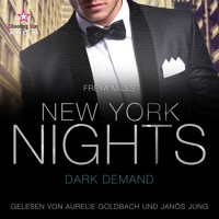 New York Nights: Dark Demand - A Second Chance Romance - New York Gentlemen, Band 3 (ungekürzt) - Freya Miles - Hörbuch