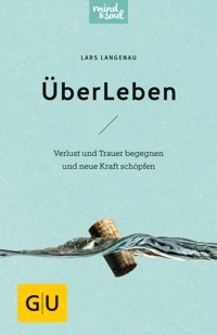 ÜberLeben - Lars Langenau - E-Book