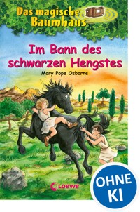 Das magische Baumhaus (Band 47) - Im Bann des schwarzen Hengstes - Mary Pope Osborne - E-Book