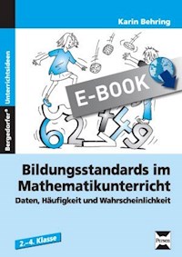 Bildungsstandards Mathematikunterricht - 2.-4. Kl. - Karin Behring - E-Book