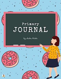 Sweets and Candies Primary Journal - Write and Draw (Printable Version) - Sheba Blake - E-Book