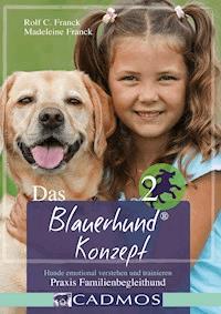 Das Blauerhundkonzept 2 - Rolf C. Franck - E-Book