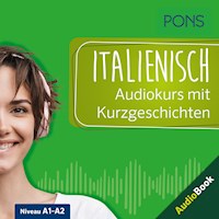 PONS Italienisch Audiokurs mit Kurzgeschichten - PONS-Redaktion - Hörbuch