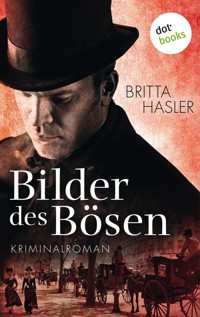 Bilder des Bösen - Britta Hasler - E-Book