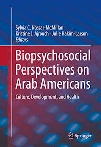 Biopsychosocial Perspectives on Arab Americans -  - E-Book