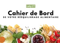 Cahier de Bord de votre Rééquilibrage Alimentaire - Lety CT - E-Book