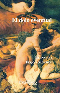El dolo eventual - Feijóo Bernardo - E-Book