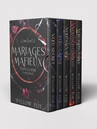 Mariages Mafieux: Toute la série - Willow Fox - E-Book