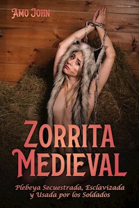 Zorrita Medieval - Amo John - E-Book