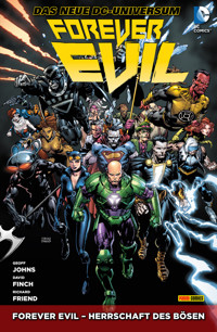 Forever Evil - Herrschaft des Bösen - Geoff Johns - E-Book