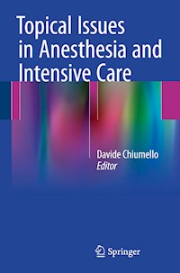Topical Issues in Anesthesia and Intensive Care -  - E-Book
