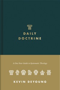 Daily Doctrine - Kevin DeYoung - E-Book