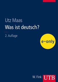Was ist deutsch? - Utz Maas - E-Book