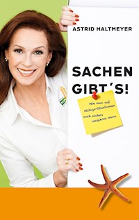 Sachen gibt's - Astrid Haltmeyer - E-Book