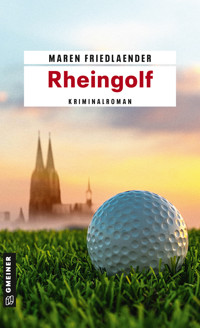 Rheingolf - Maren Friedlaender - E-Book